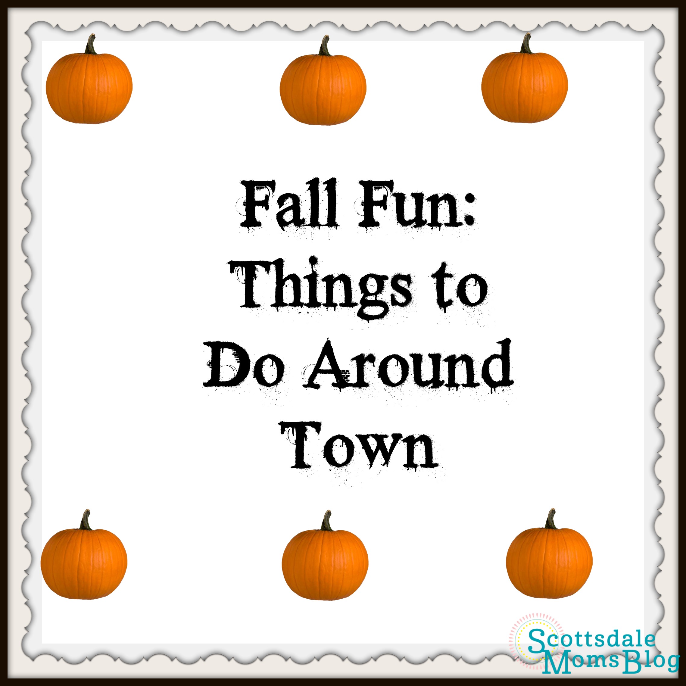 Fall Fun: Things to Do Around Town