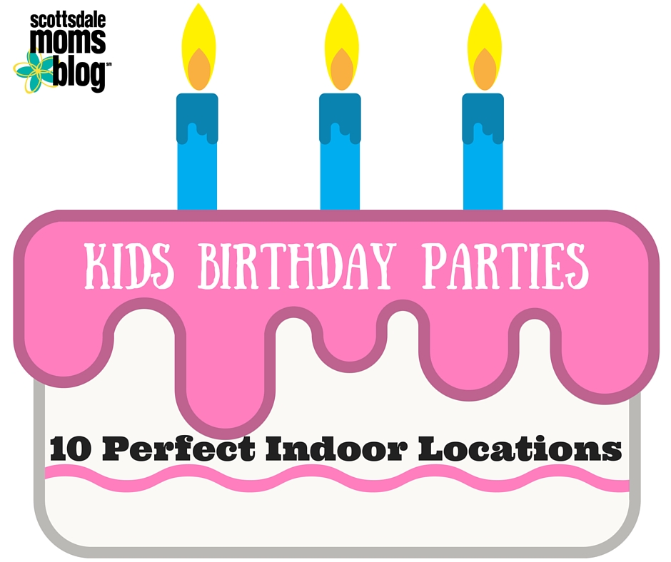 Kids Birthday Parties: 10 Perfect Indoor Locations