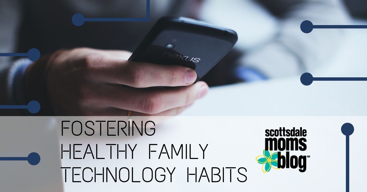 fostering healthy family technology habits